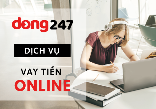 Dịch vụ cho vay Đồng 247 là công ty gì?