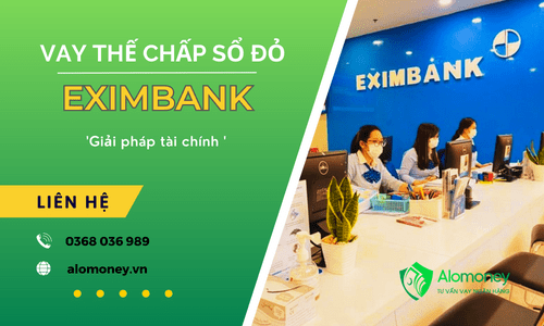 Vay thế chấp ngân hàng Eximbank